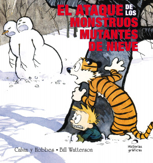 Calvin y Hobbes: El Ataque de los Monstruos Mutantes de Nieve
