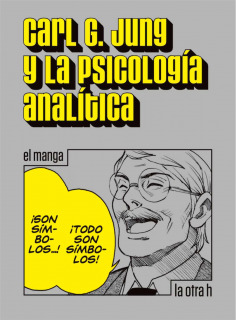 Carl G. Jung y la Psicología Analítica