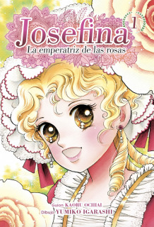 Josefina: La Emperatriz de las Rosas 01