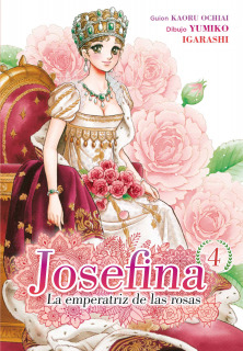 Josefina: La Emperatriz de las Rosas 04