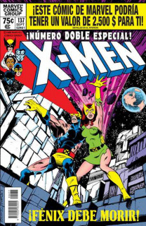 X-Men 137: Fénix Debe Morir (Marvel Facsímil)