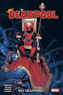 Deadpool vol.04: Rey Deadpool