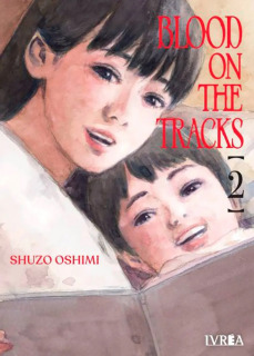 Blood on the Tracks 02