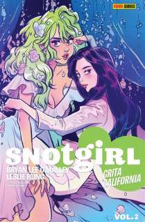 Snotgirl 02: Grita California