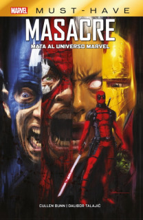 Masacre Mata Al Universo Marvel (Marvel Must-Have)